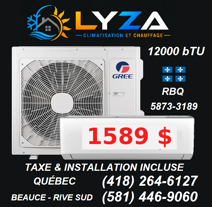 Promotion thermopompe Gree 12 000 BTU à 1 589 dollars, taxes et installation incluses